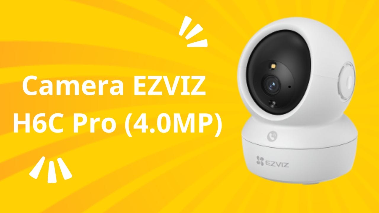 Camera EZVIZ H6C Pro (4.0MP) - Bảo Vệ Toàn Diện, Hình Ảnh Sắc Nét