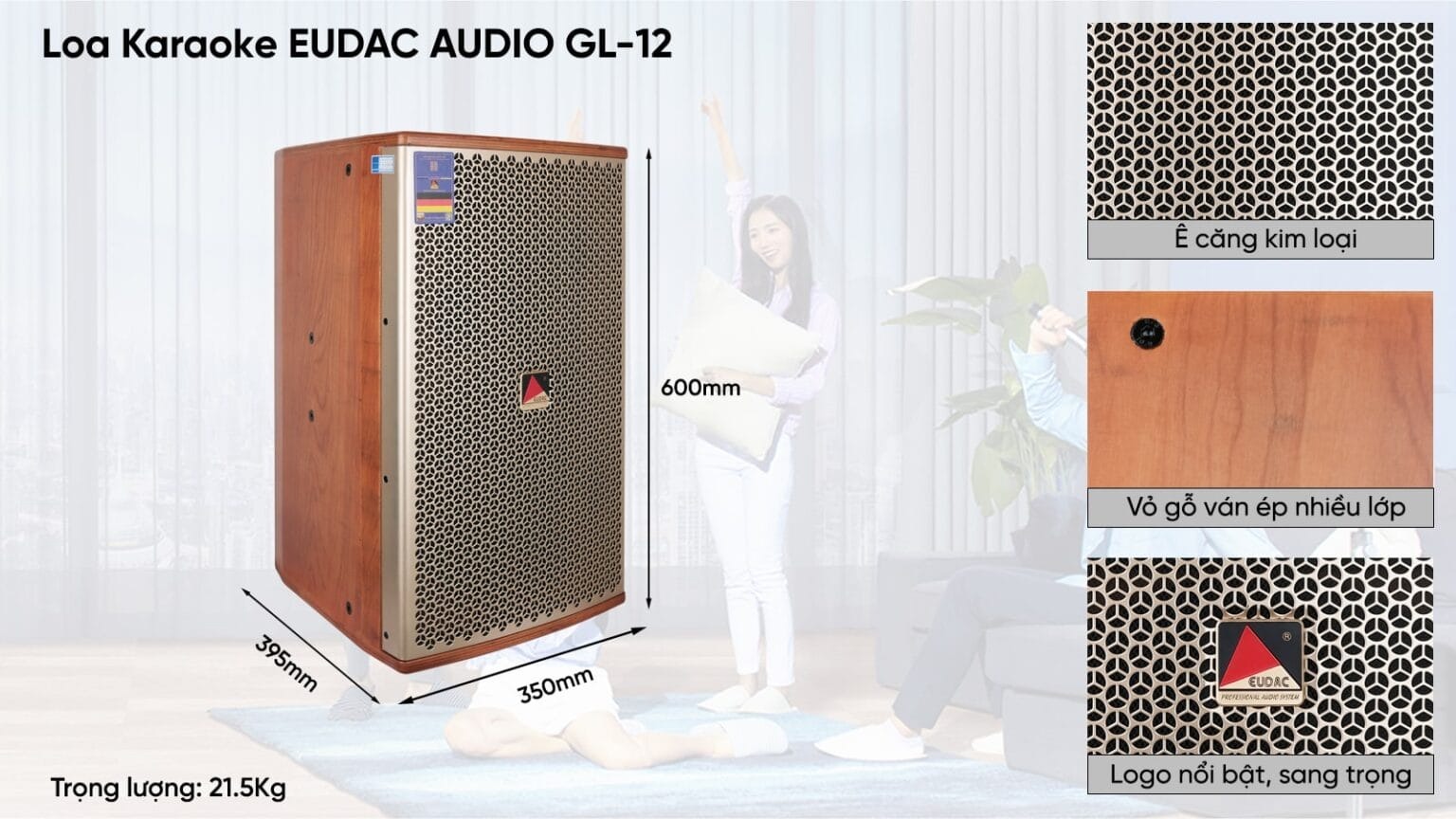 Loa Karaoke EUDAC AUDIO GL-12 thiết kế hiện đại và chuyên nghiệp